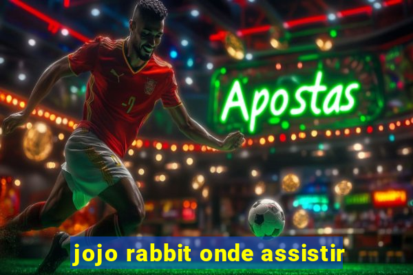 jojo rabbit onde assistir